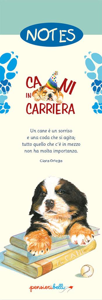 Cani in carriera (block notes)  - Libro Edizioni del Baldo 2022 | Libraccio.it