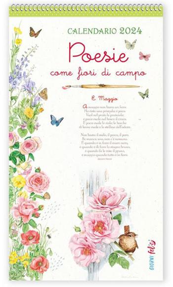 Calendario 2024. Poesie come fiori di campo  - Libro Edizioni del Baldo 2023, Giorni felici | Libraccio.it