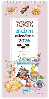 Torte & biscotti. Calendario 2026