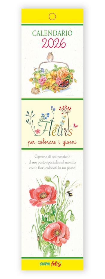 Fleurs per colorare i giorni. Calendarietto 2026  - Libro Edizioni del Baldo 2025 | Libraccio.it