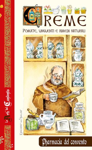 Creme. Pomate, unguenti e rimedi naturali - Ulrike Raiser - Libro Edizioni del Baldo 2025 | Libraccio.it