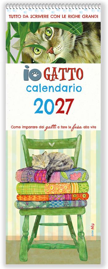 Io gatto. Calendario da scrivere lungo lungo 2027  - Libro Edizioni del Baldo 2026, Calendari da scrivere lunghi lunghi | Libraccio.it