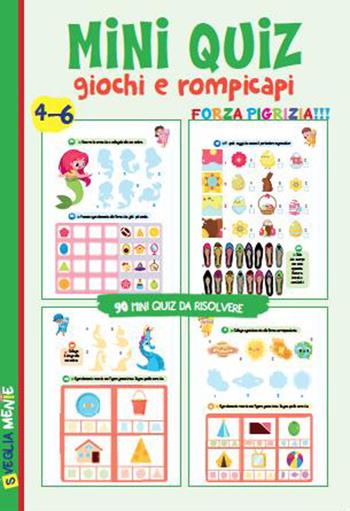 Mini quiz. Giochi e rompicapi. Ediz. a colori  - Libro Edizioni del Baldo 2026, Forza e pigrizia | Libraccio.it