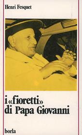 I fioretti di papa Giovanni