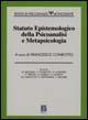 Statuto epistemologico della psicoanalisi e metapsicologia  - Libro Borla 2006, Monografie Rivista di psicoanalisi | Libraccio.it