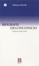 Biografie dell'inconscio - Salomon Resnik - Libro Borla 2007 | Libraccio.it