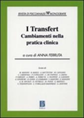 I transfert. Cambiamenti nella pratica clinica