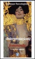 L' interpretazione del femminile. Il carattere isterico