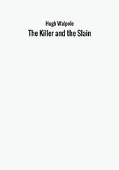 The killer and the slain