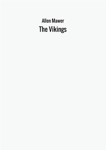 The vikings - Allen Mawer - Libro StreetLib 2017 | Libraccio.it