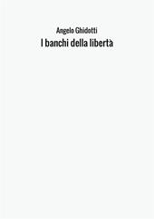 I banchi della libertà