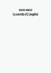 La corrida d'j Longhisi