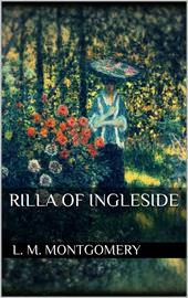 Rilla of Ingleside. Ediz. inglese