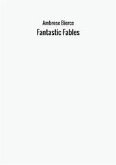 Fantastic fables