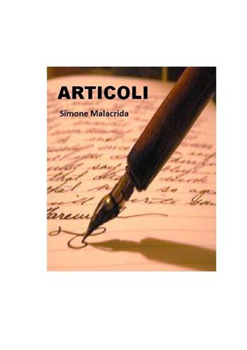Articoli - Simone Malacrida - Libro StreetLib 2017 | Libraccio.it