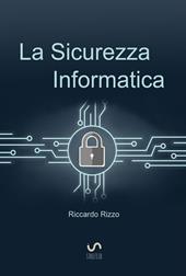 La sicurezza informatica