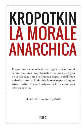 La morale anarchica - Pëtr Alekseevic Kropotkin - Libro StreetLib 2017 | Libraccio.it