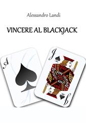 Vincere al blackjack