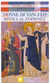 Donne di Vangelo. Mistica al femminile