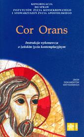Cor orans. Instrukcja wykonawcza o zenskim zyciu kontemplacyjnym