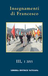 Insegnamenti di Francesco (2015). Vol. 3\1