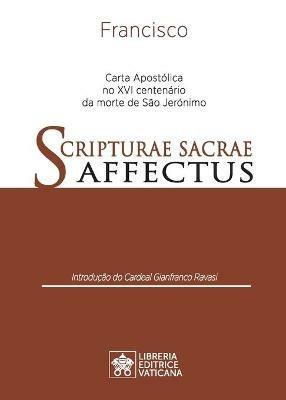 Scripturae Sacrae Affectus. Carta Apostólica no XVI centenário da morte de São Jerónimo - Francesco (Jorge Mario Bergoglio) - Libro Libreria Editrice Vaticana 2020, Magistero Papa Francesco | Libraccio.it
