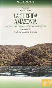 Image of La querida Amazonia. Prospettive di una nuova cristianità