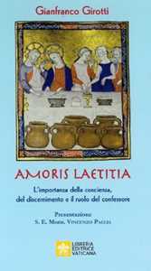 Image of Amoris Laetitia. L'importanza della coscienza, del discernimento ...