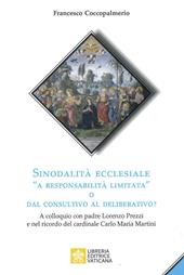 Sinodalità ecclesiale «a responsabilità limitata» o dal consultivo al deliberativo? A colloquio con padre Lorenzo Prezzi e nel ricordo del cardinale Carlo Maria Martini