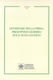 Governare nella chiesa. Presupposti giuridici per il buon governo