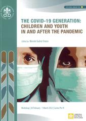 The covid-19 generation: children and youth in and after the pandemic