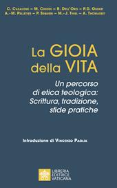 La gioia della vita
