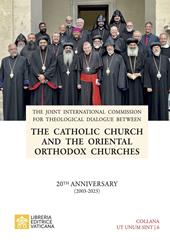 The Catholic Church and the Oriental Orthodox Churches. 20TH anniversary (2003-2023)