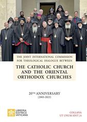 The Catholic Church and the Oriental Orthodox Churches. 20TH anniversary (2003-2023)