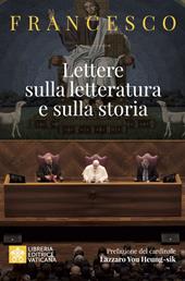 Lettere sulla letteratura e sulla storia