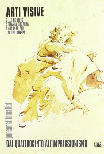 Arti visive. Modulo 2B: Percorsi tematici. - Gillo Dorfles, Stefania Buganza, Jacopo Stoppa - Libro Atlas 2001 | Libraccio.it