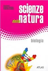 Scienze della natura. Biologia.