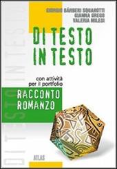 Di testo in testo. Racconto, romanzo.