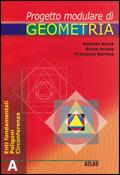 Progetto modulare di geometria. Modulo A. - Roberto Vacca, Bruno Artuso, Francesco Barreca - Libro Atlas 2001 | Libraccio.it