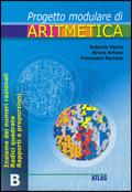 Percorsi modulari di aritmetica. Tomo B. Per la Scuola media - Roberto Vacca, Bruno Artuso, Francesco Barreca - Libro Atlas 2001 | Libraccio.it