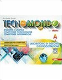 Tecnomondo. Con e-book. Con espansione online. Vol. 1 - Annibale Pinotti - Libro Atlas 2014 | Libraccio.it