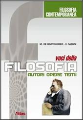 Voci della filosofia. Autori, opere, temi. Con CD-ROM. Vol. 3