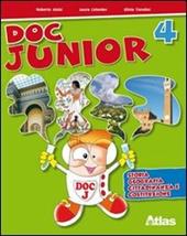 Doc junior. Storia, geografia, cittadinanza e Costituzione. Per la 4ª classe elementare