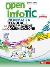 Open infotic. Con e-book. Con espansione online