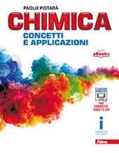 Chimica. Concetti e applicazioni. Con e-book. Con espansione online