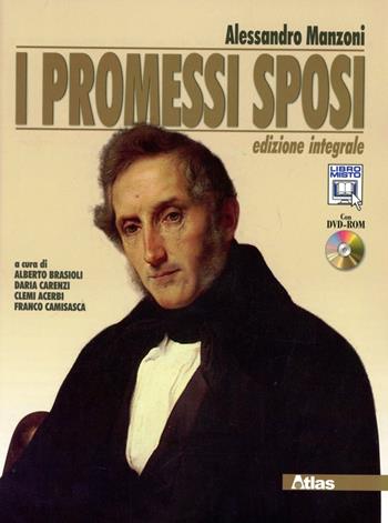 I promessi sposi. Ediz. integrale. Con DVD-ROM. Con espansione online - Alessandro Manzoni - Libro Atlas 2012 | Libraccio.it