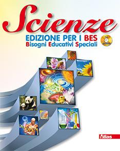 Scienze. Ediz. B.E.S. Per la Scuola media. Con CD Audio  - Libro Atlas 2014 | Libraccio.it