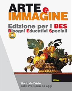 Arte e immagine. Ediz. B.E.S. Con CD Audio.  - Libro Atlas 2014 | Libraccio.it