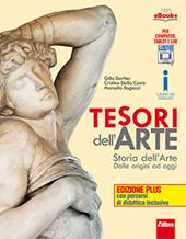Tesori dell'arte. Ediz. plus. Per le Scuole superiori. Con e-book. Con espansione online