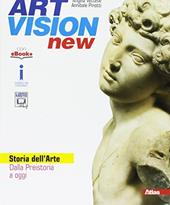 Art vision new. Storia dell'arte. Per la Scuola media. Con e-book. Con espansione online